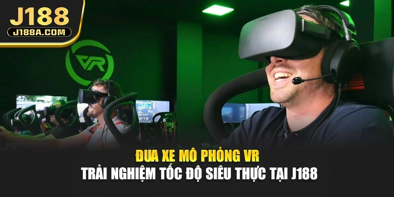 Đua Xe Mô Phỏng Vr - Trải Nghiệm Tốc Độ Siêu Thực Tại J188